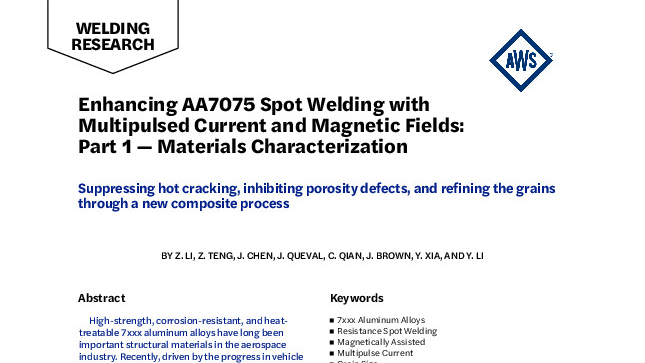 Enhancing AA7075 Spot Welding with Multipulsed Current and Magnetic Fields: Part 1 — Materials Characterization