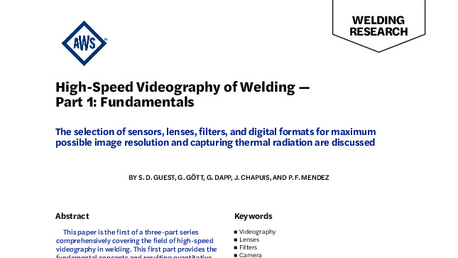High-Speed Videography of Welding —  Part 1: Fundamentals