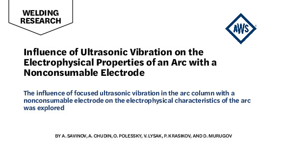 Influence of Ultrasonic Vibration on the Electrophysical Properties of an Arc with a Nonconsumable Electrode