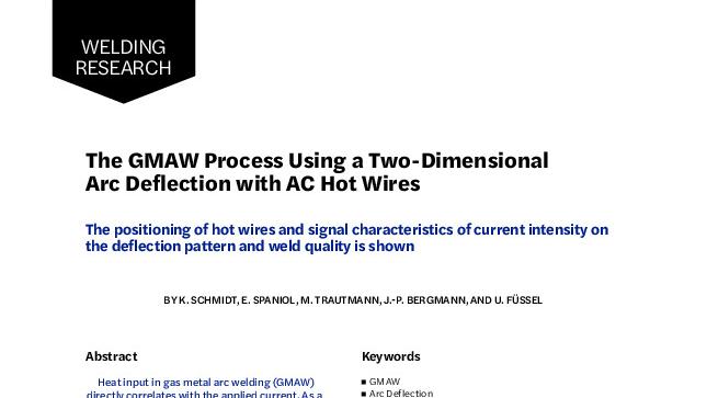 The GMAW Process Using a Two-Dimensional Arc Deflection with AC Hot Wires